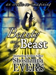 Beauty and the Beast by Shoshanna Evers